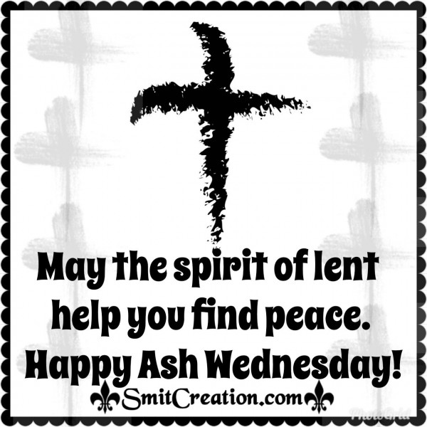 Happy Peaceful Ash Wednesday