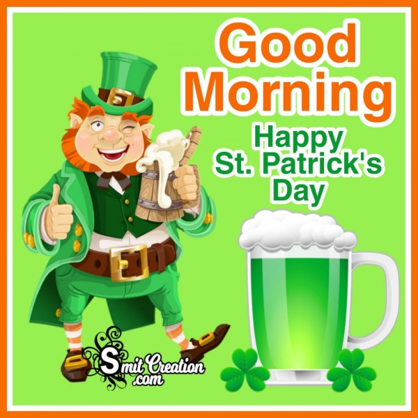 Good Morning Happy St. Patrick’s Day Image