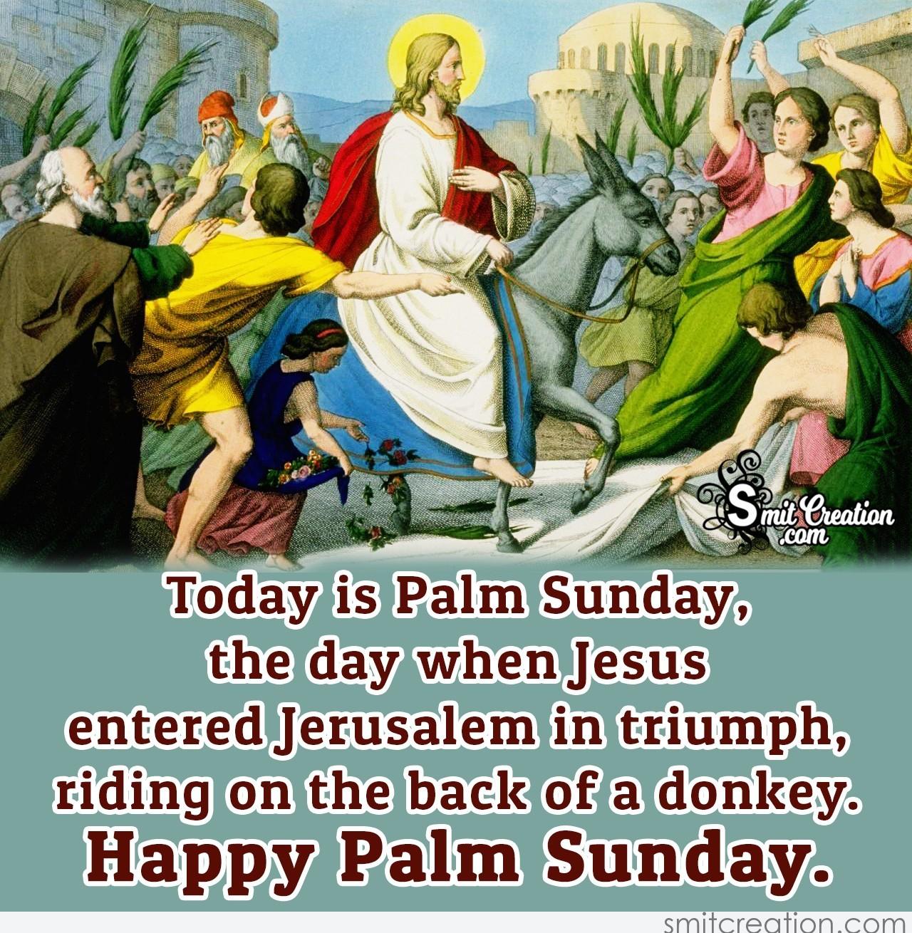 Palm Sunday, The Day When Jesus Entered Jerusalem - SmitCreation.com