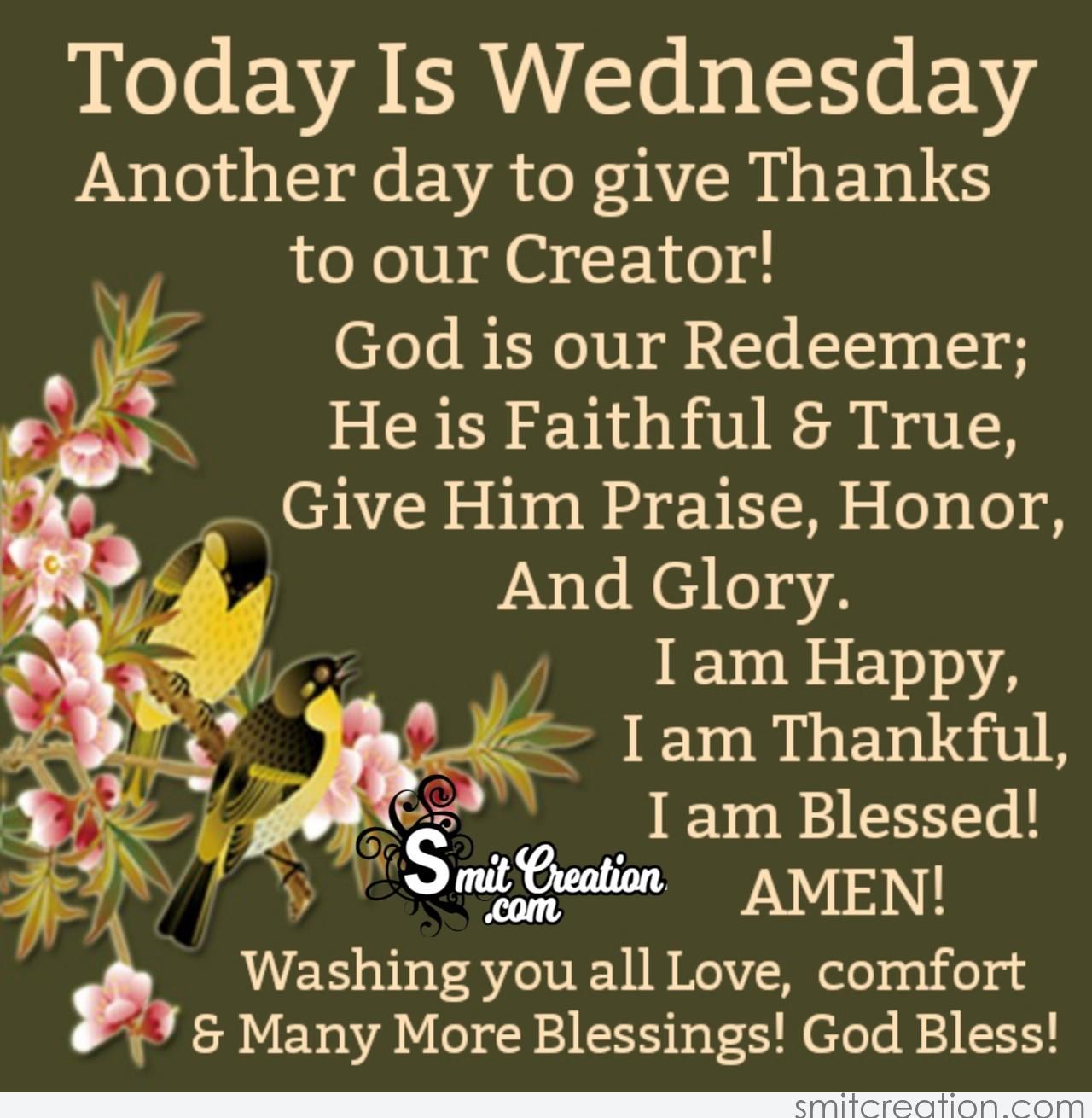 Thanks To Our Creator For Blessed Wednesday - SmitCreation.com