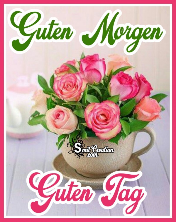 Guten Morgen Blumen