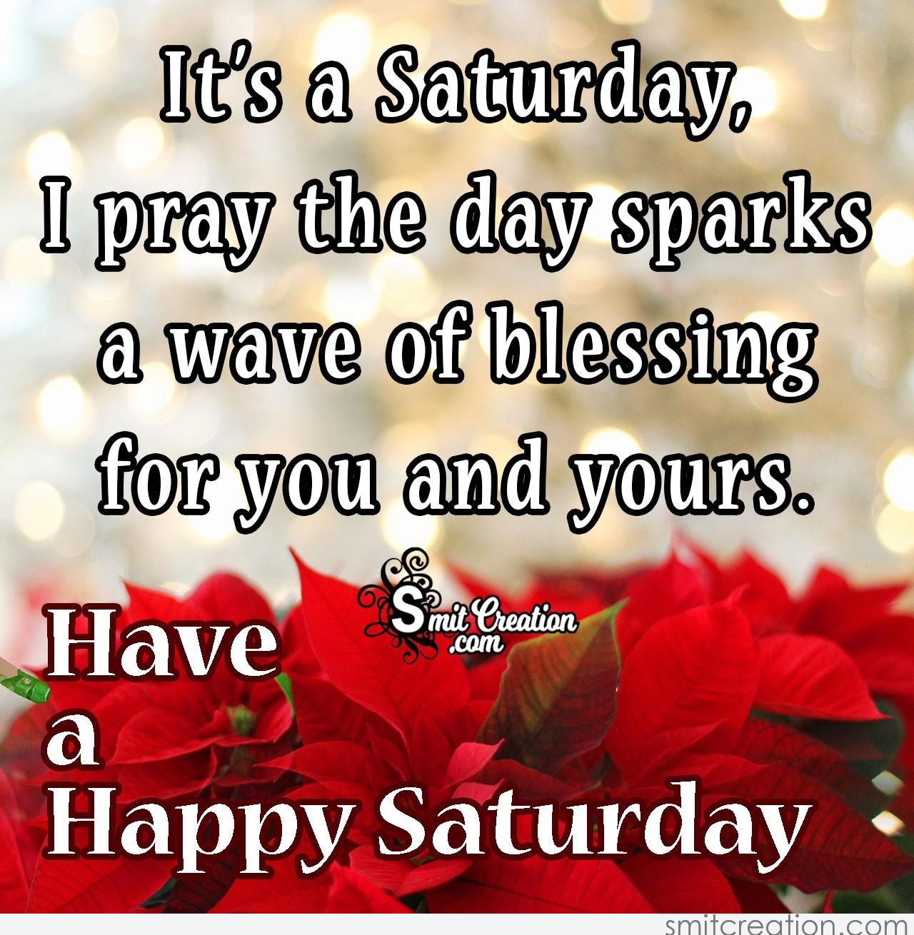 Happy Saturday Blessings Smitcreation Com