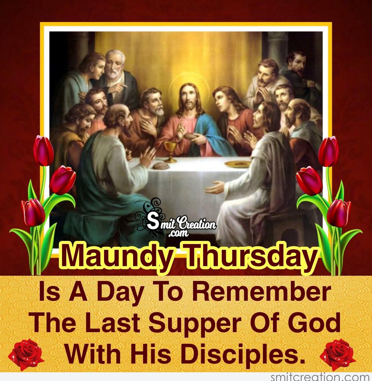 Maundy Thursday Is A Day To Remember - SmitCreation.com