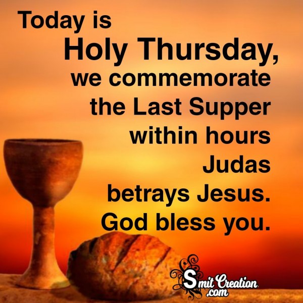 Holy Thursday Commemorate