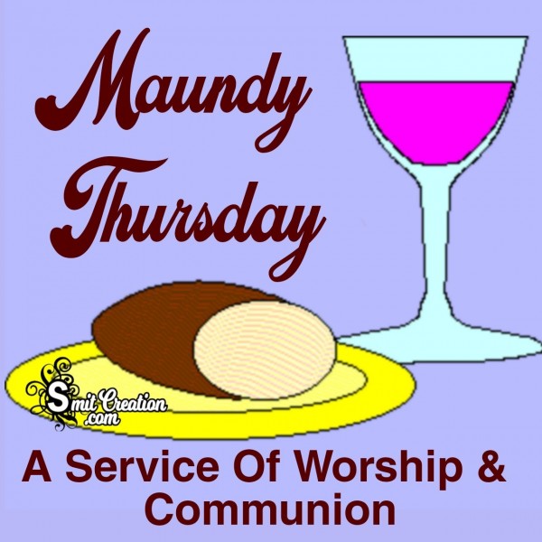 Maundy Thursday