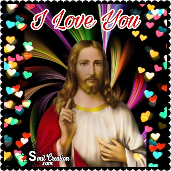 Jesus Christ Loves You