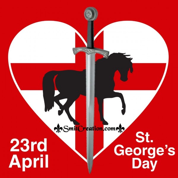 23rd April  St. George’s Day