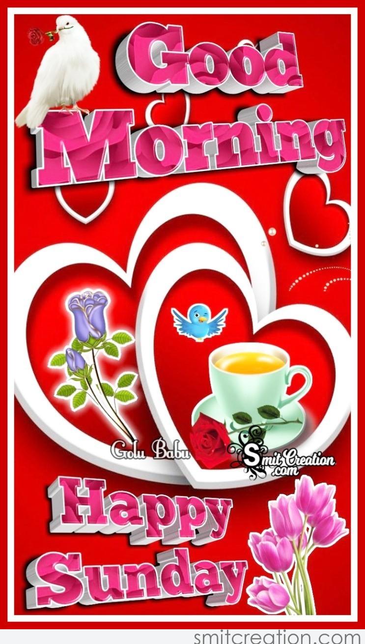 Good Morning Happy Sunday Beautiful Pic - SmitCreation.com