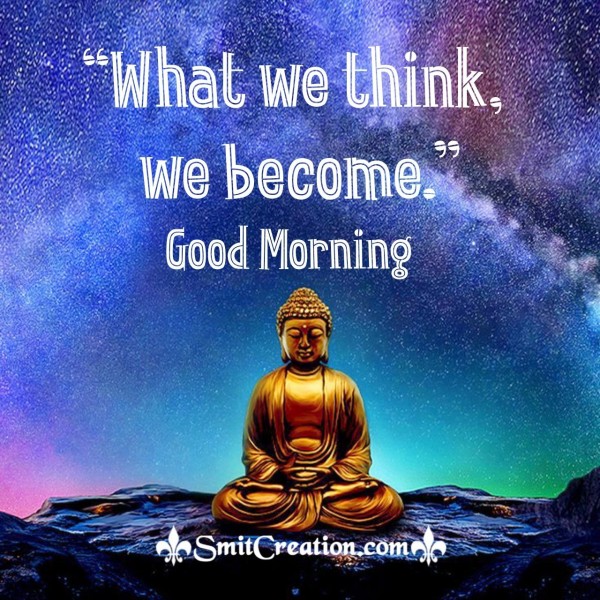 Good Morning Buddha Quote