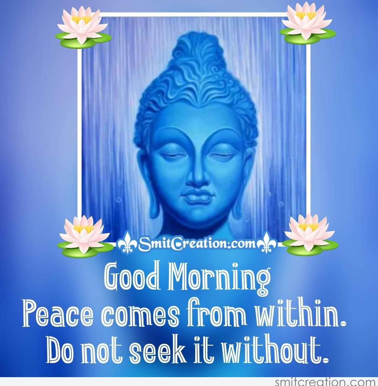 Good Morning Buddha Quote On Peace - SmitCreation.com