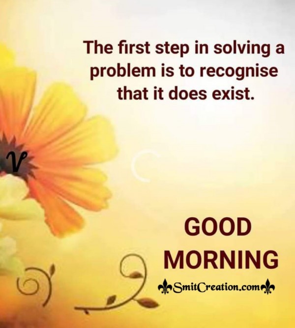 Good Morning Status On Solving Problem