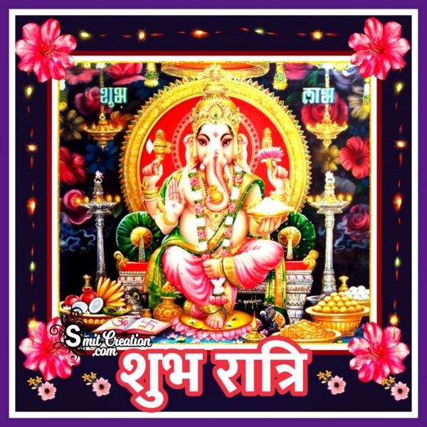 Shubh Ratri Ganesha