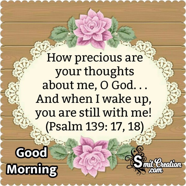 Good Morning O God You Are Precious