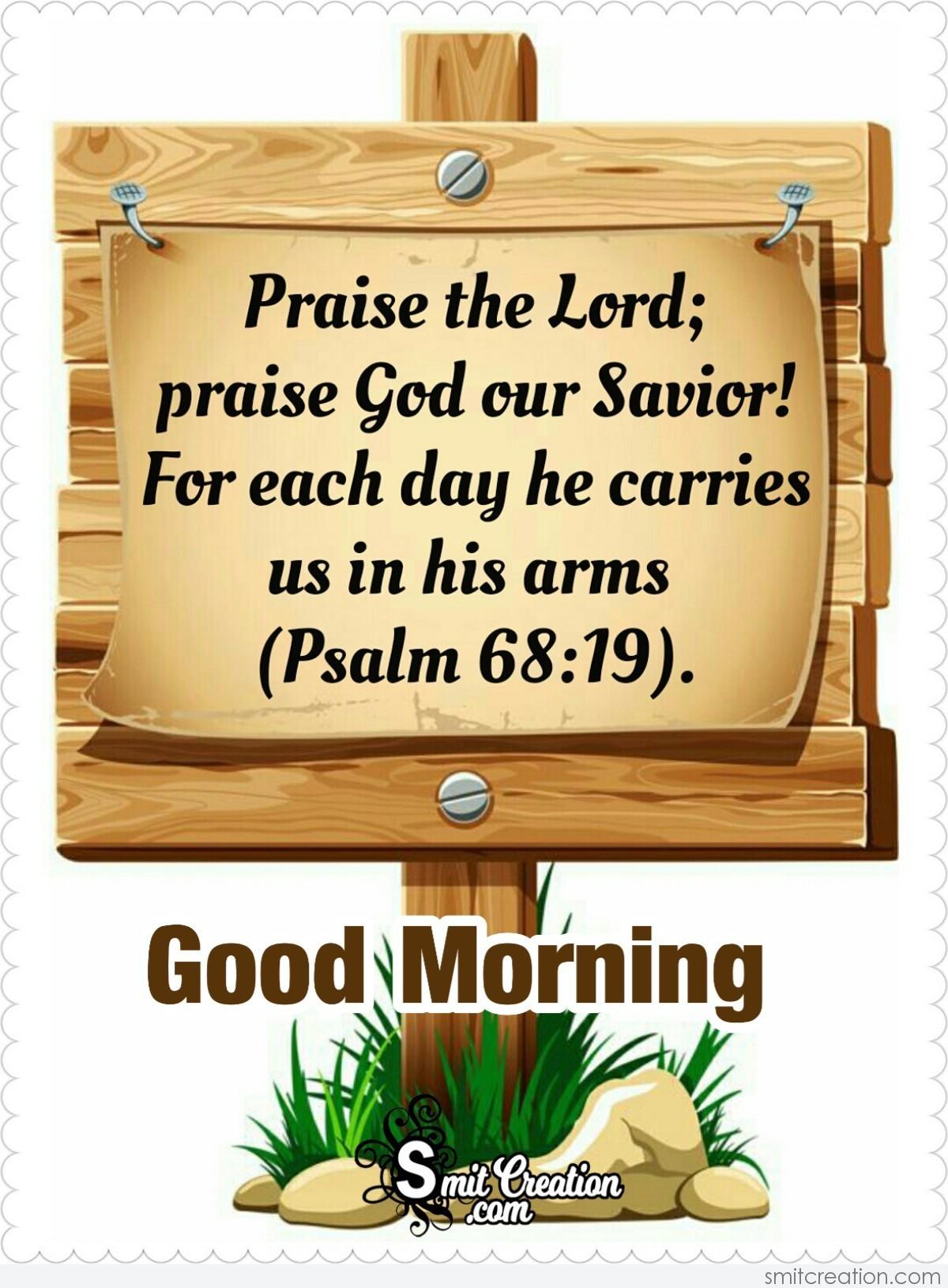 Good Morning Praise The Lord