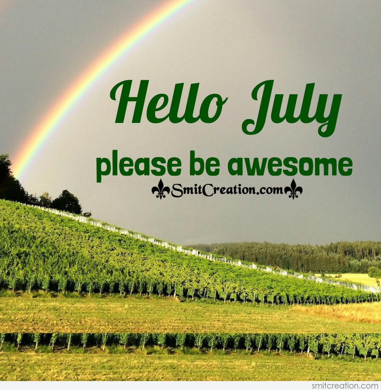 hello-july-please-be-awesome-smitcreation