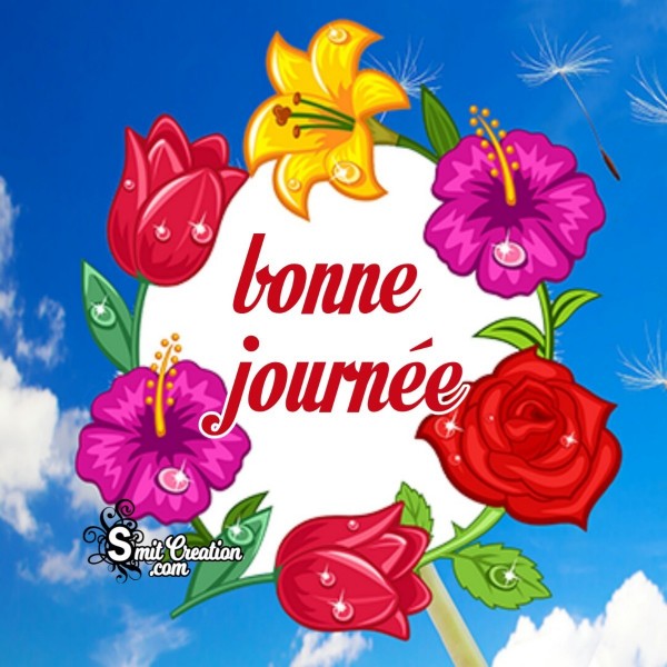 Bonne Journée