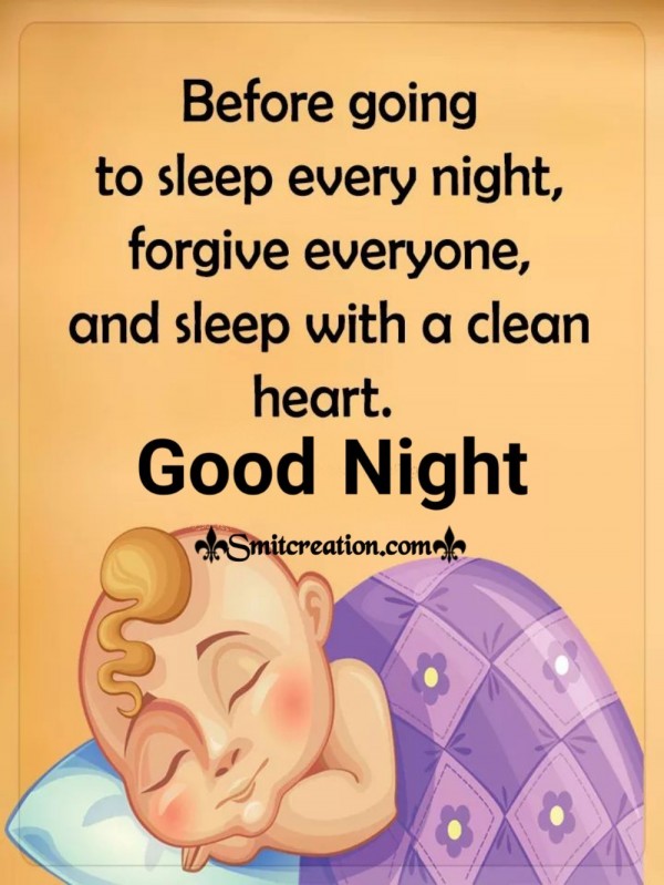 Good Night Sleep With A Clean Heart