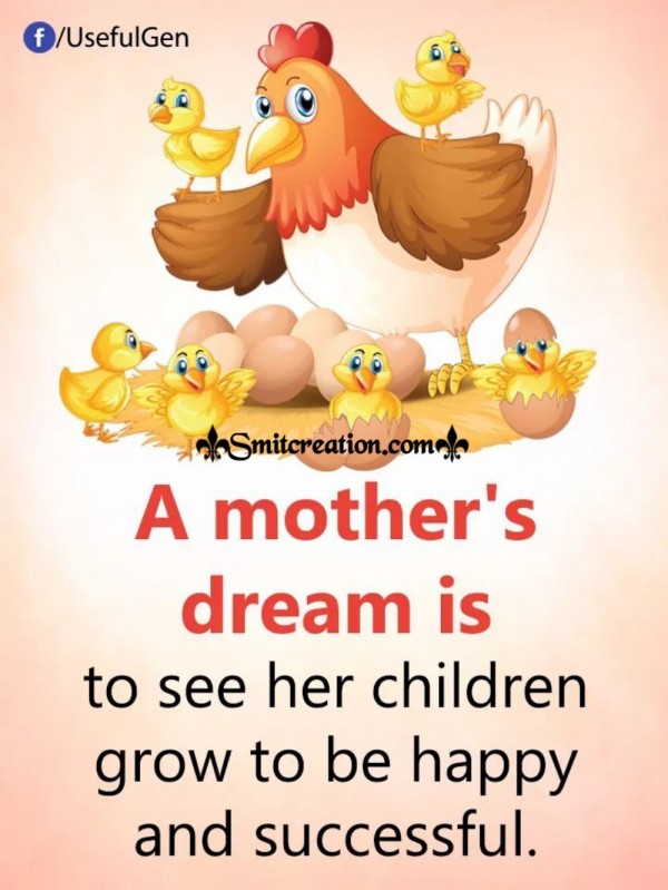 A Mother’s Dream Is