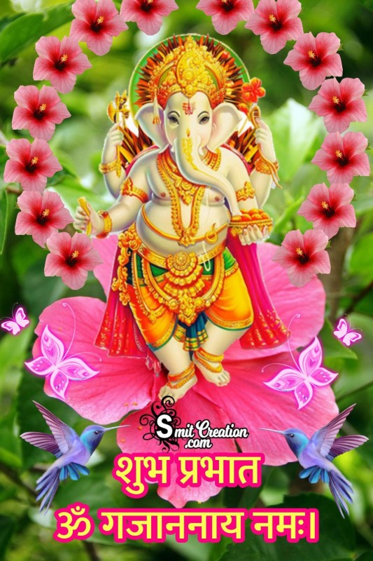 Good Morning Ganesha Om Gajananay