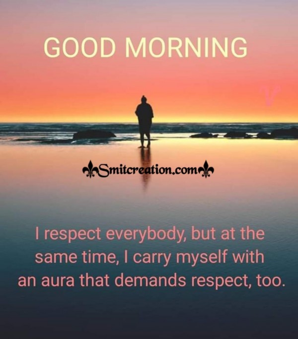 Good Morning Respect Status