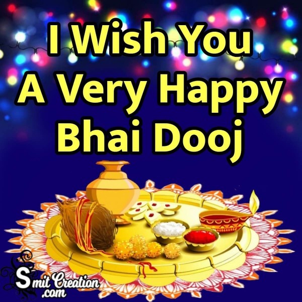 I Wish You A Very Happy Bhai Dooj