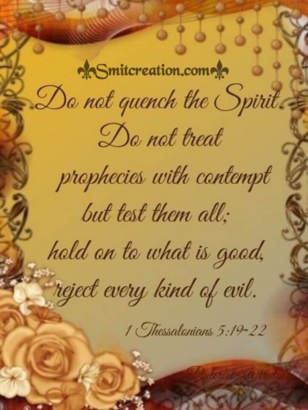 Do Not Quench The Spirit
