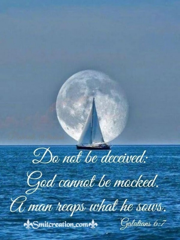 Do Not Be Deceived