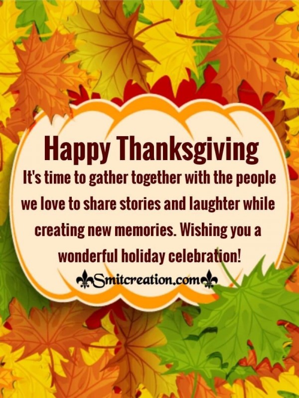 Wishing You A Wonderful Celebration Of Thanksgiving