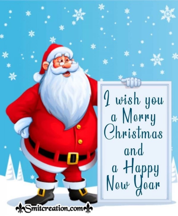 I Wish You A Merry Christmas And Happy New Year