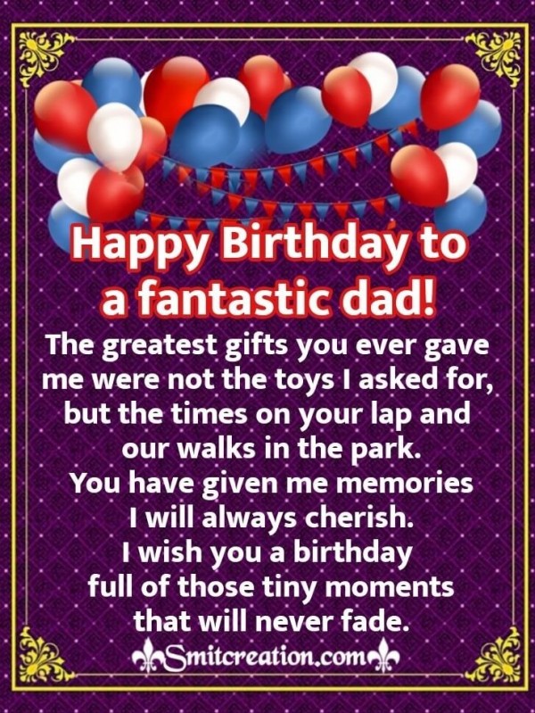 Happy Birthday To A Fantastic Dad