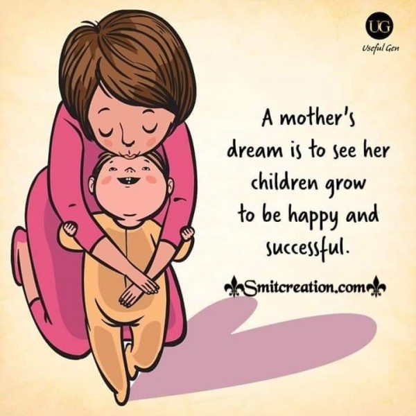 A Mother’s Dream For Children