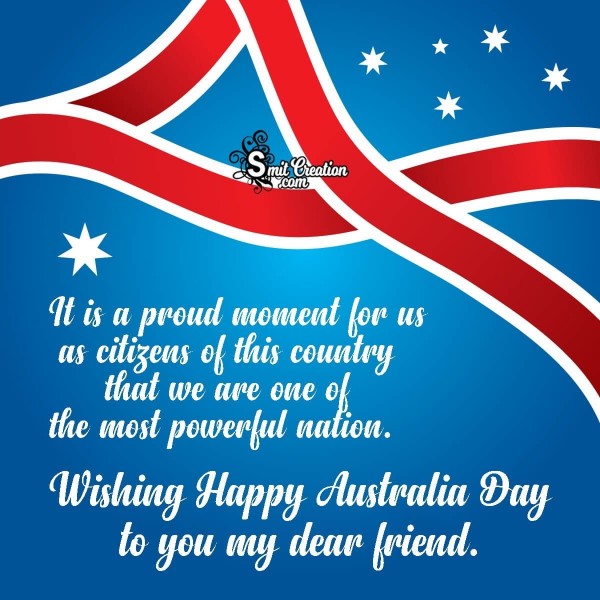 Wishing Happy Australia Day To You My Dear Friend