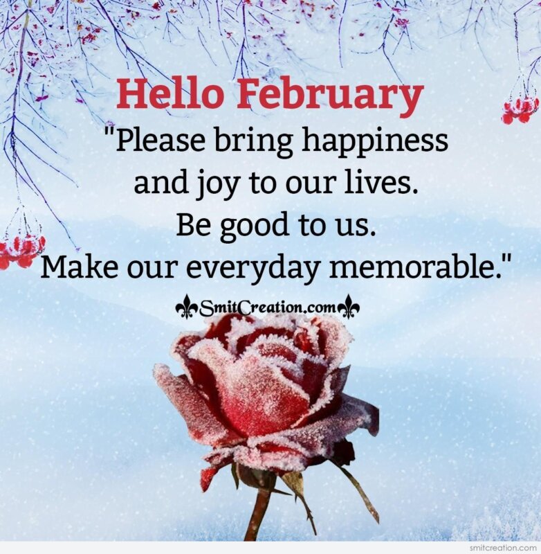 Hello February Please Bring Happiness
