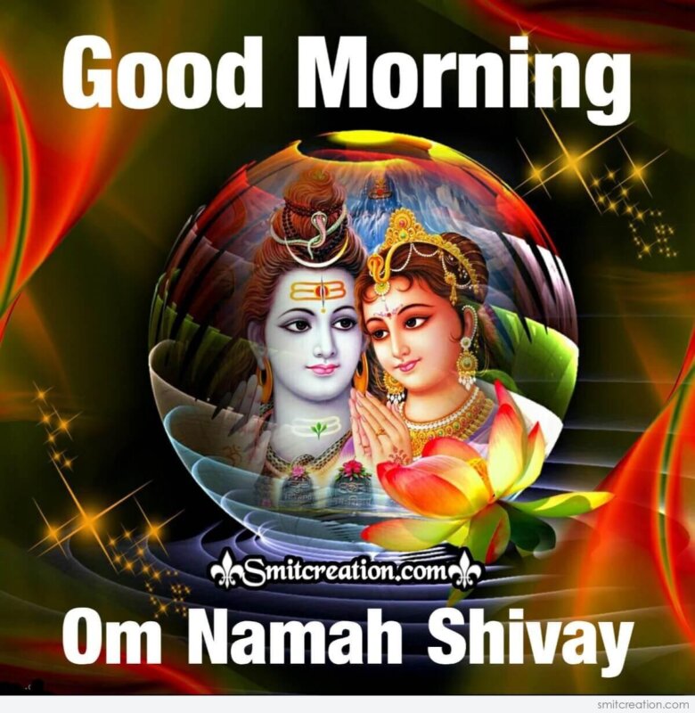 Good Morning Om Namah Shivay - SmitCreation.com