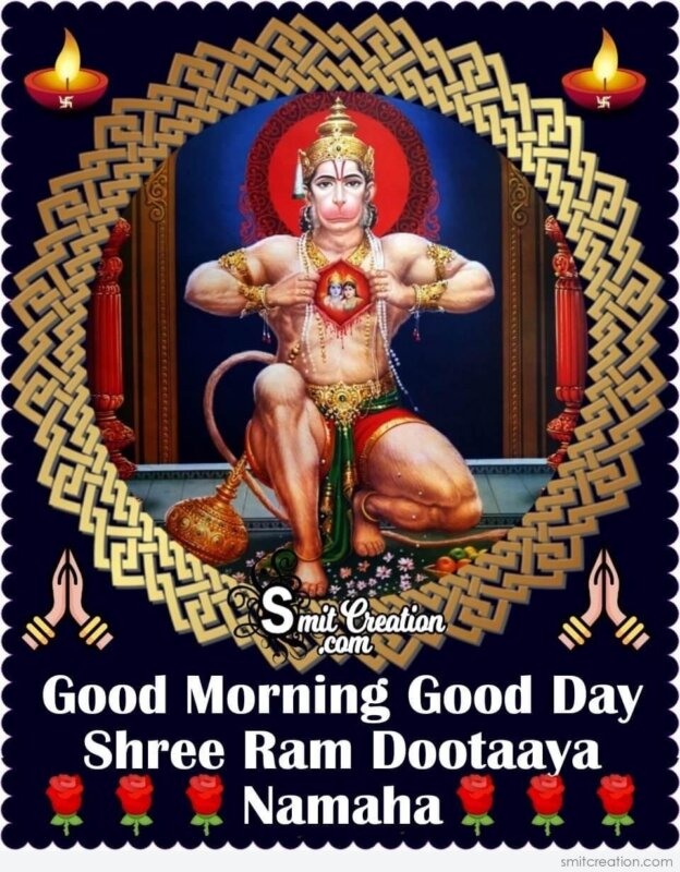 Good Morning Good Day Shree Ram Dootaaya Namaha - SmitCreation.com