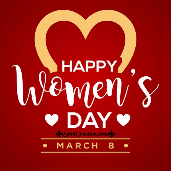 Happy Women’s Day March 8