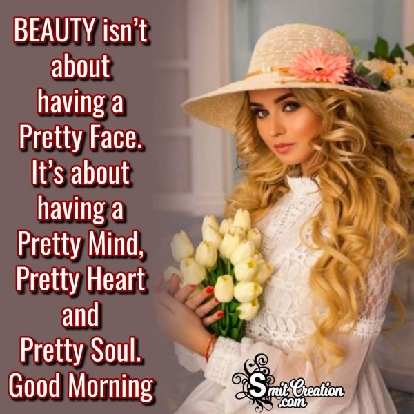 Good Morning Quote On Pretty Woman