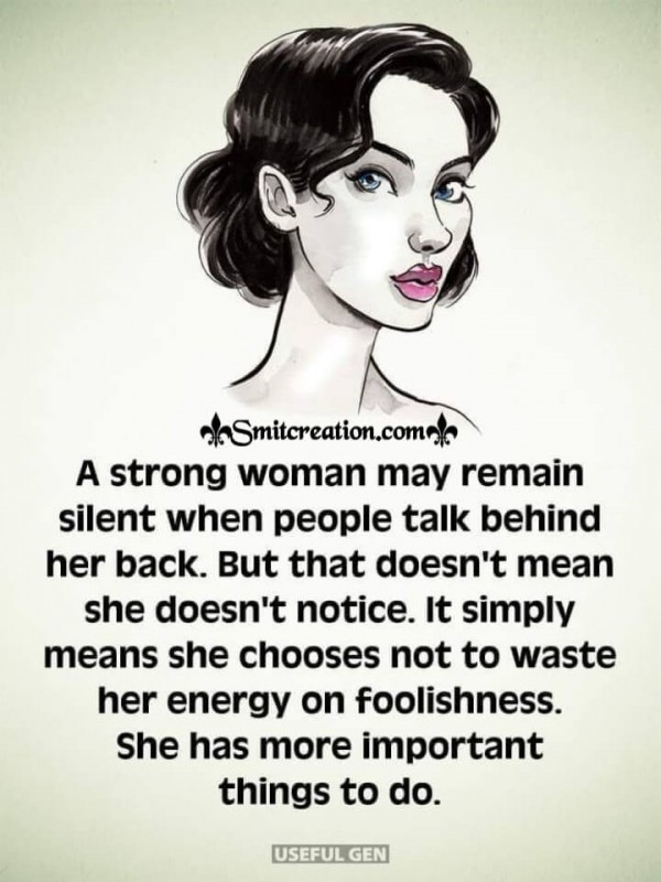 A Strong Woman May Remain Silent