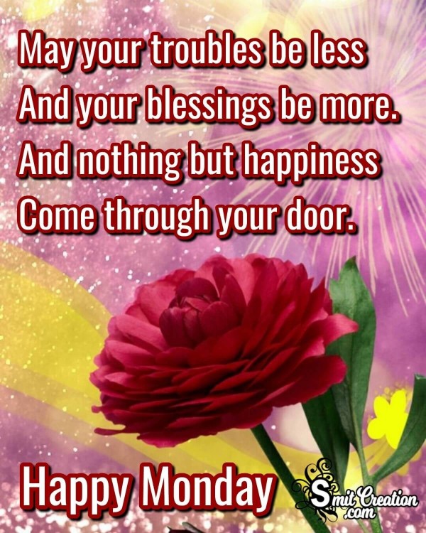 May Your Blessings Be More On Monday