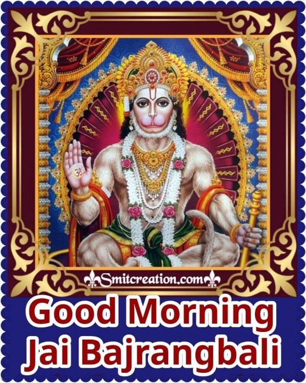 Good Morning Jai Bajrangbali