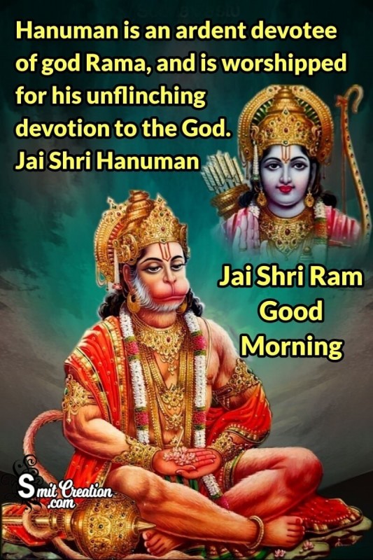 Good Morning Jai Shri Ram Jai Shri Hanuman