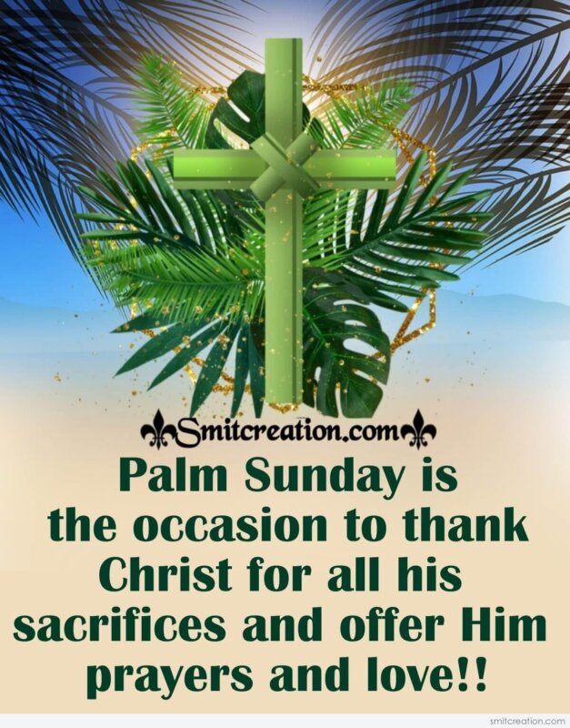 Thank Christ On Palm Sunday - SmitCreation.com