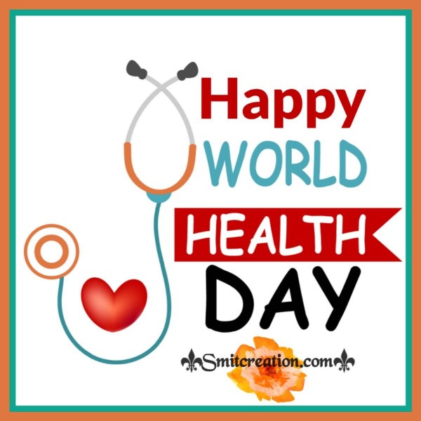 Happy World Health Day