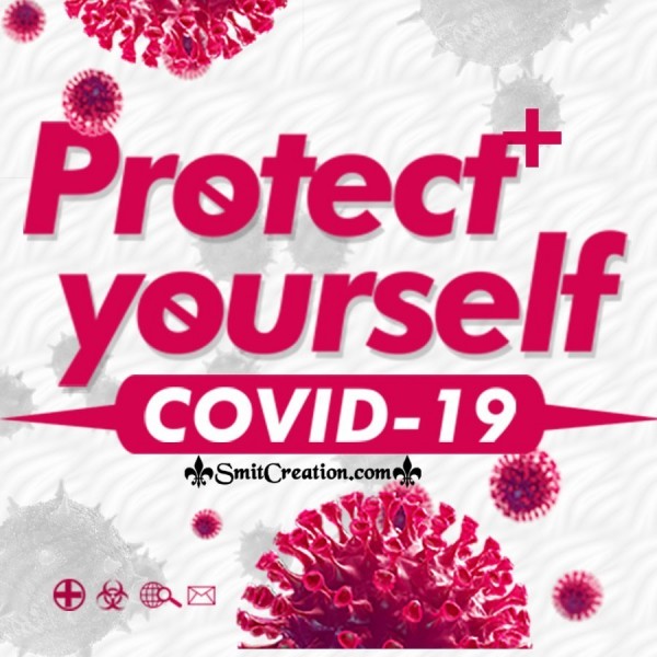 Protect Yourself Covid -19