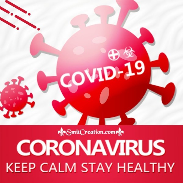 Covid -19 Coronavirus Keep Calm Stay Health