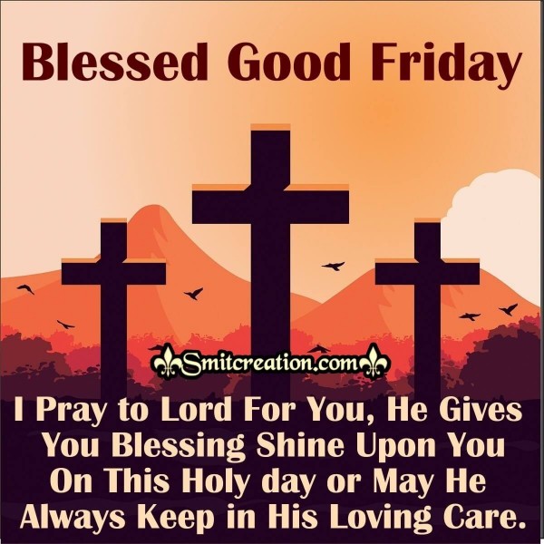 Blessed Good Friday