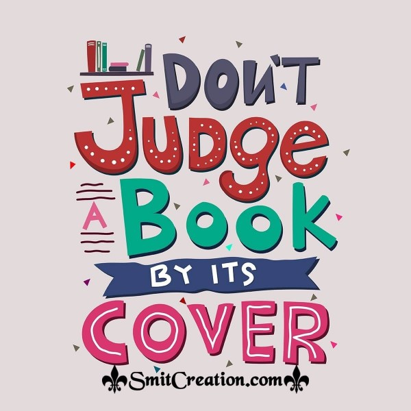 Dont Judge Book By Its Cover