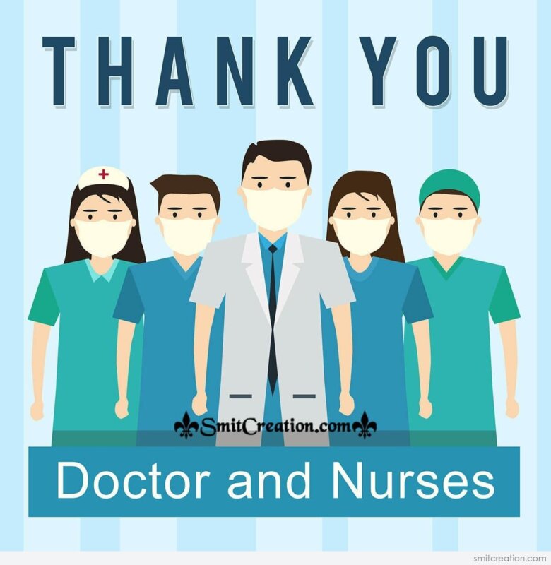 Thank You Doctor And Nurses - SmitCreation.com