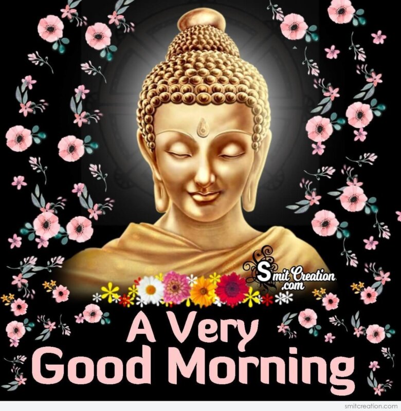 Good Morning Gautam Buddha Greeting - SmitCreation.com