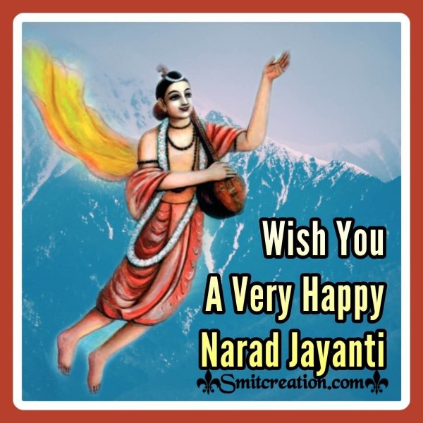 Wish You A Very Happy Narad Jayanti